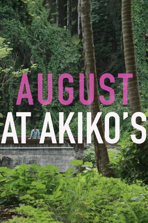August at Akiko's's poster