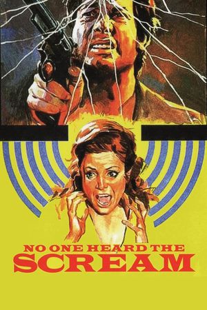 No One Heard the Scream's poster