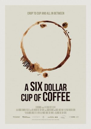 A six dollar cup of coffee's poster