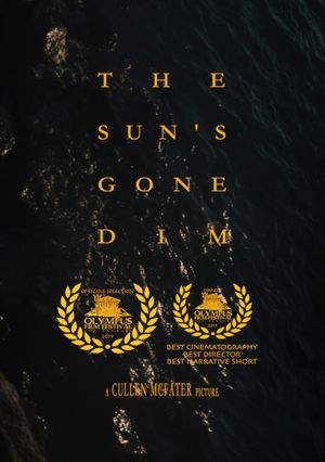 The Sun's Gone Dim's poster