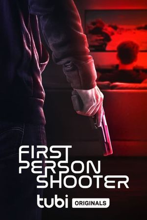 First Person Shooter's poster