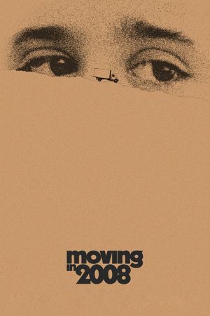 Moving in 2008's poster