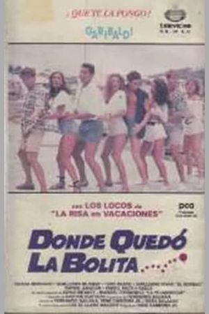Dónde quedó la bolita's poster