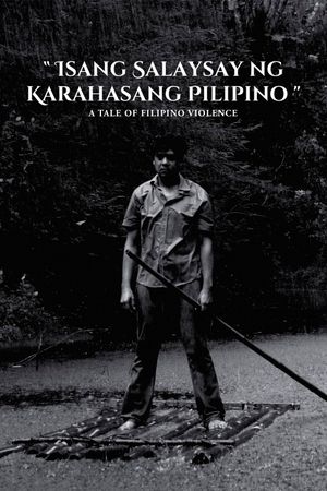 A Tale of Filipino Violence's poster