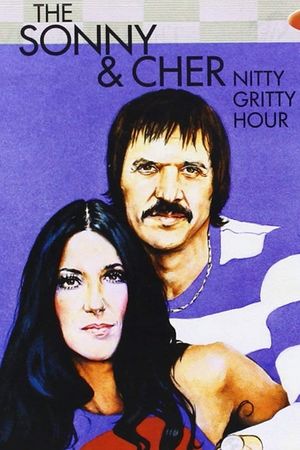 The Sonny & Cher Nitty Gritty Hour's poster