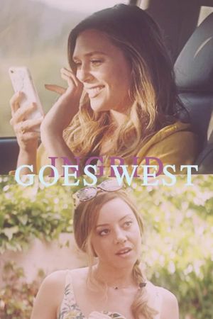 Ingrid Goes West's poster