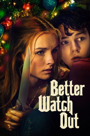 Better Watch Out's poster