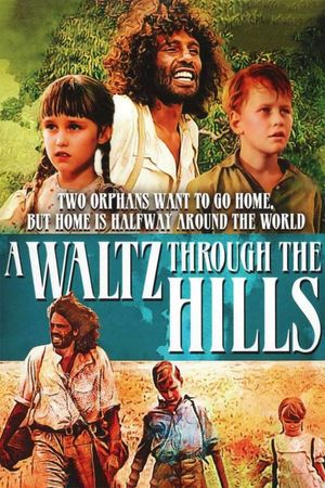 A Waltz Through the Hills's poster