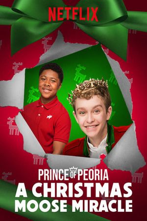 Prince of Peoria: A Christmas Moose Miracle's poster