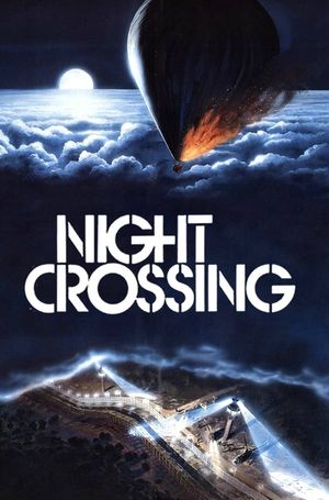 Night Crossing's poster