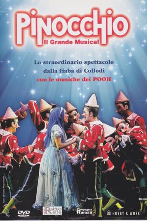 Pinocchio Il Grande Musical's poster