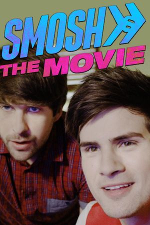 Smosh: The Movie's poster