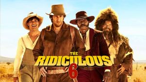 The Ridiculous 6's poster