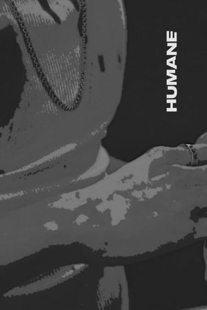 Humane's poster