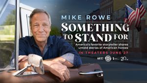 Something to Stand for with Mike Rowe's poster