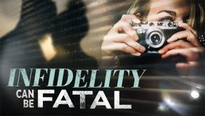 Infidelity Can Be Fatal's poster