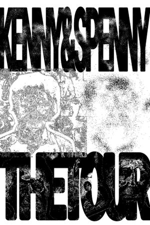 Kenny & Spenny - The Tour's poster