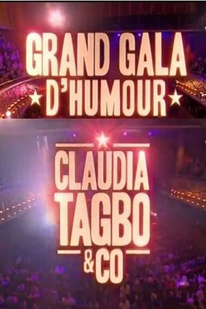 Claudia Tagbo - Grand Gala de l'Humour's poster