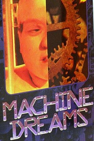 Machine Dreams's poster