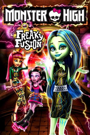 Monster High: Freaky Fusion's poster