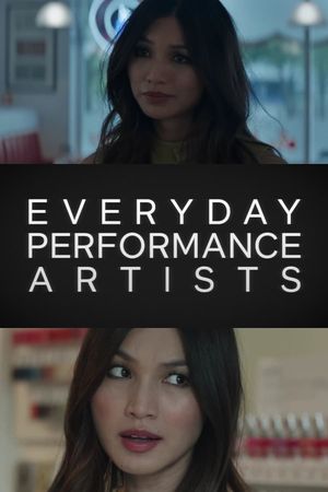 Everyday Performance Artists's poster
