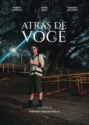 Atrás de Você's poster