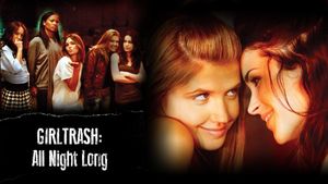 Girltrash: All Night Long's poster