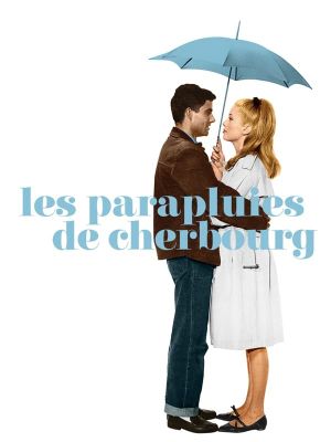 The Umbrellas of Cherbourg's poster