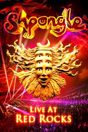 Shpongle: Live at Red Rocks's poster