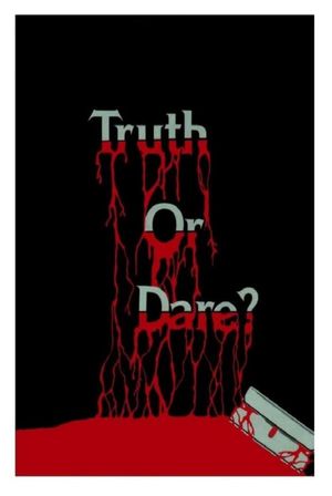Truth or Dare?'s poster