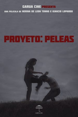 Proyecto: Peleas's poster