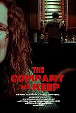 The Company We Keep's poster