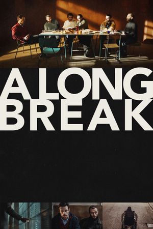 A Long Break's poster