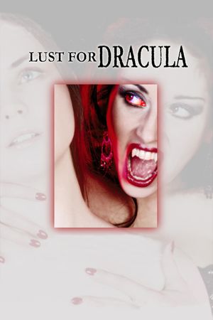 Lust for Dracula's poster