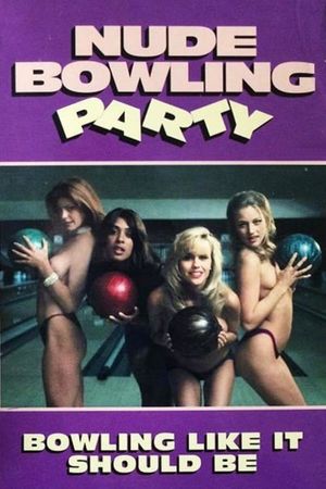 Nude Bowling Party's poster