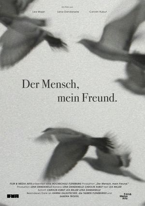 Der Mensch, mein Freund.'s poster