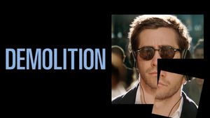 Demolition's poster