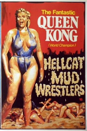 Hellcat Mud Wrestlers's poster image