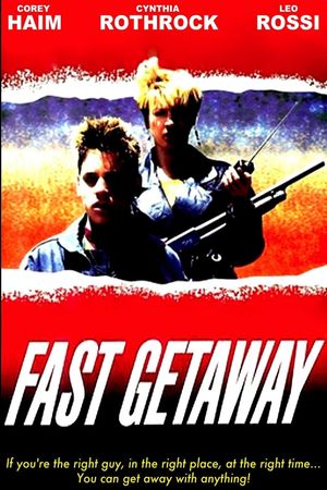 Fast Getaway's poster