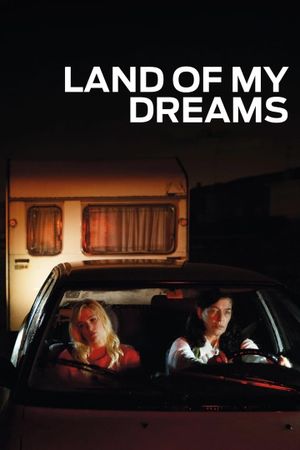 Land of My Dreams's poster