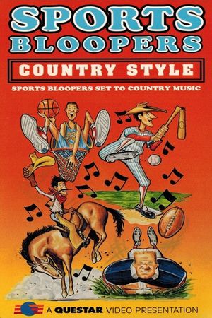 Sports Bloopers Country Style's poster