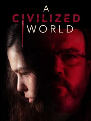 A Civilized World's poster