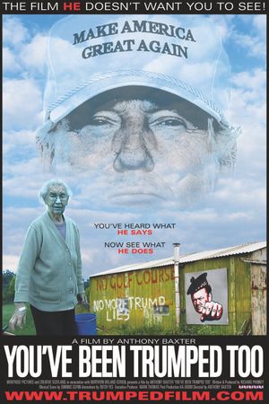 You've Been Trumped Too's poster