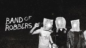 Band of Robbers's poster
