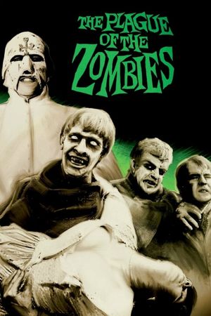 The Plague of the Zombies's poster