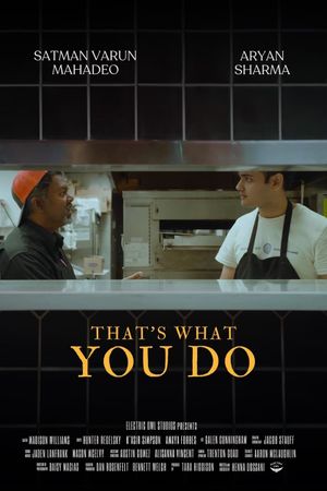 That’s What You Do's poster
