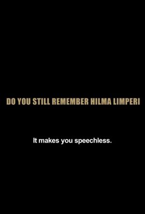 Vieläkö muistatte Limperin Hilman?'s poster