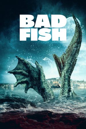 Bad Fish's poster