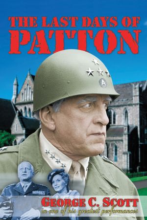The Last Days of Patton's poster