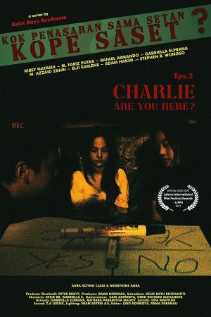 Kok Penasaran Sama Setan? (KoPe SaSet) Eps 2. Charlie Are You Here?'s poster